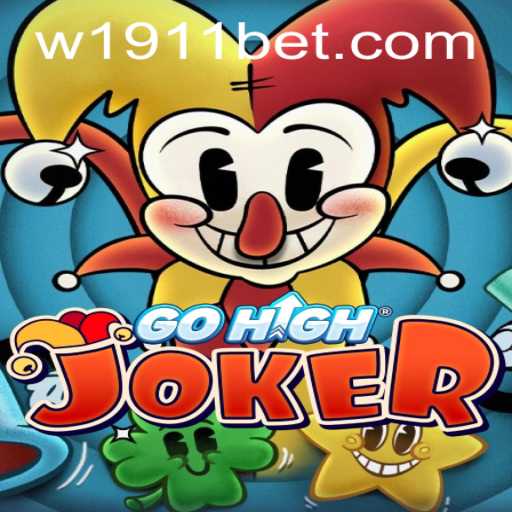 Exploring GoHighJoker and the Role of 1911bet in the Gaming World
